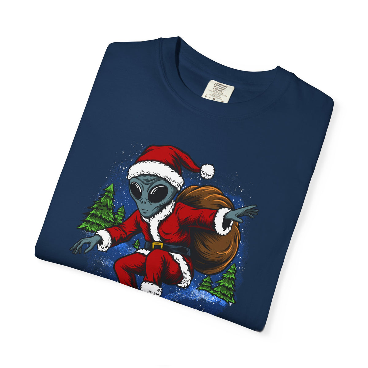 Funny Christmas UFO T-shirt - &quot;I Don&#39;t Believe in You Either&quot;