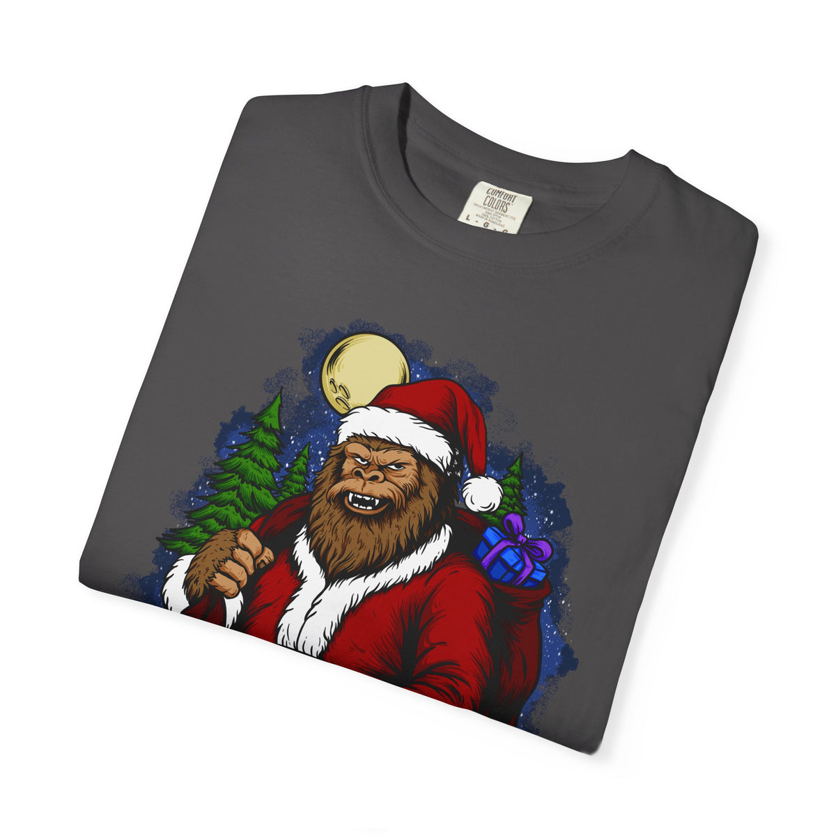 Funny Christmas Bigfoot T-shirt - &quot;I Don&#39;t Believe in You Either&quot;