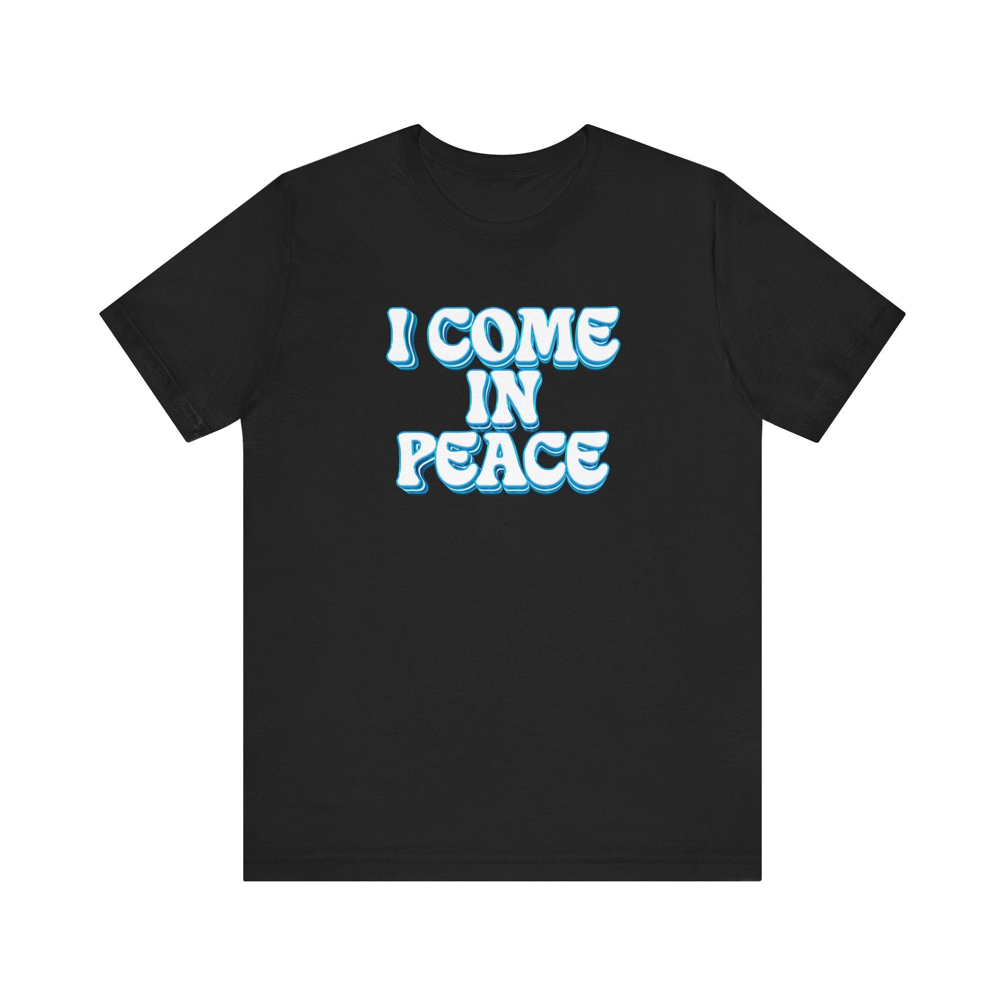 I Come In Peace | Deluxe Navy Unisex Tee.