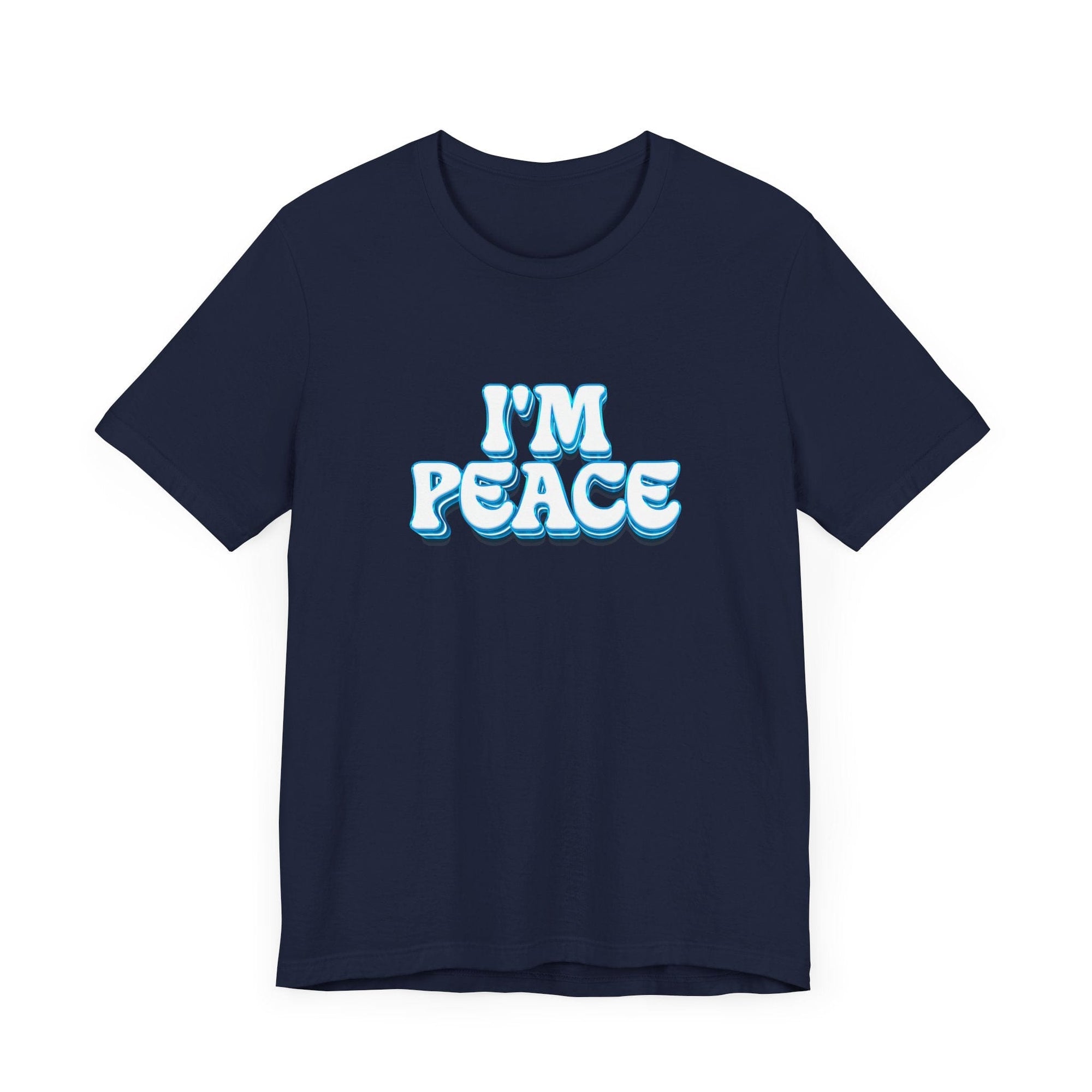 I'm Peace | Deluxe Navy Unisex Tee